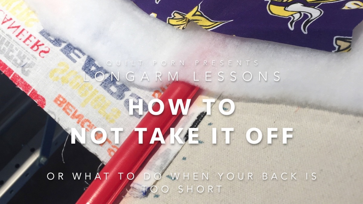 Longarm Lesson – Backing Too Short